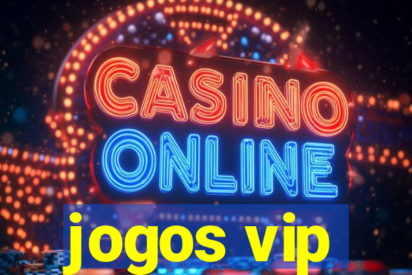 jogos vip